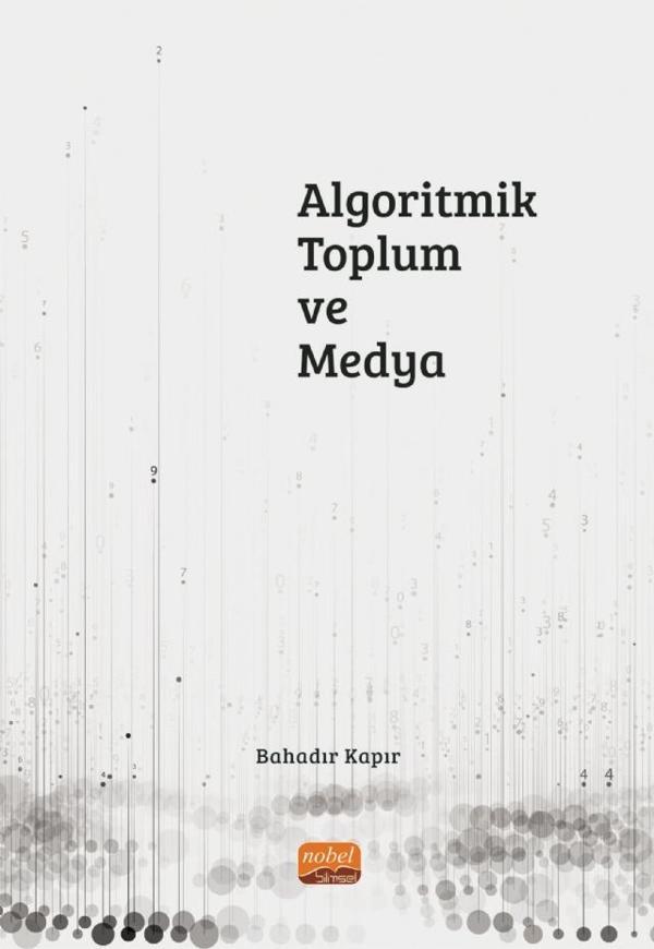 Algoritmik Toplum ve Medya - Nobel Bilimsel Eserler - Image 1