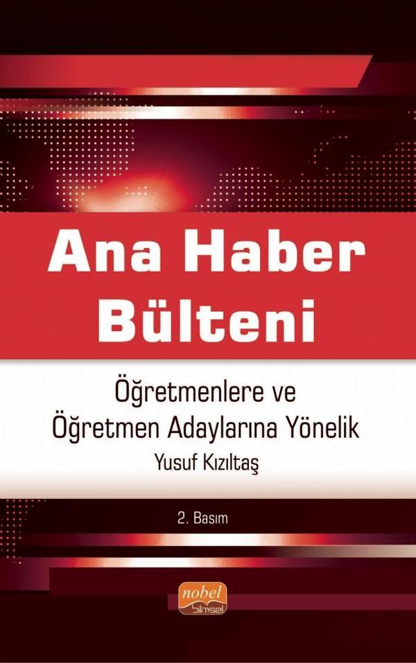 ANA HABER BÜLTENİ - Öğretmenlere ve Öğretmen Adaylarına Yönelik - Nobel Bilimsel Eserler - Image 1