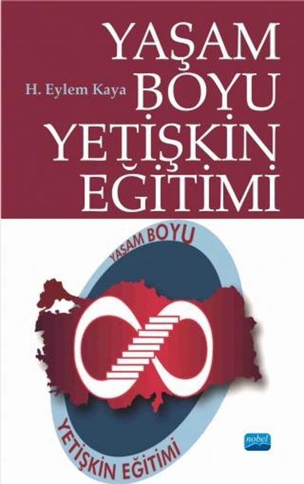 Yaşam Boyu Yetişkin Eğitimi - Nobel Akademik Yayıncılık - Image 1