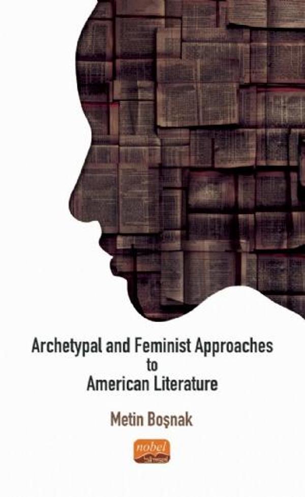 Archetypal and Feminist Approaches to American Literature - Nobel Bilimsel Eserler - Image 1