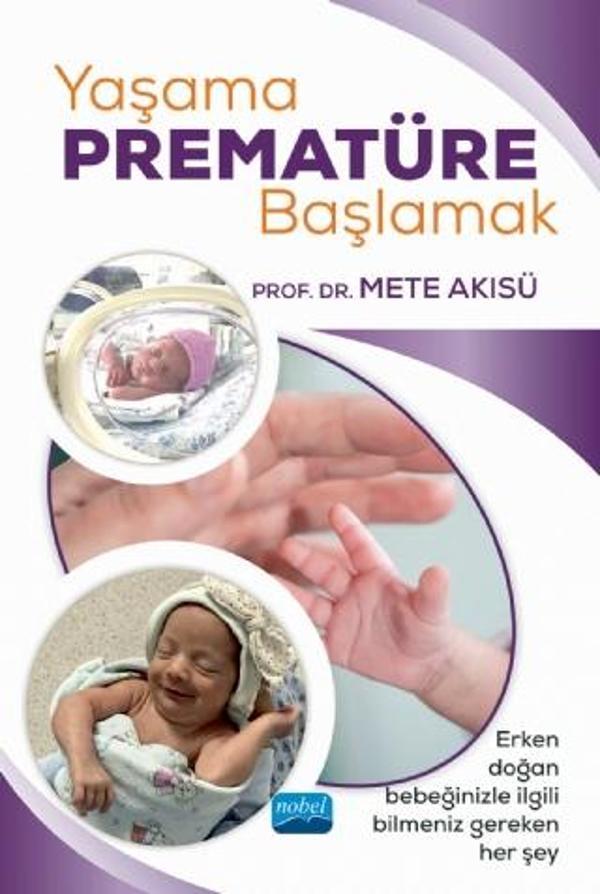 Yaşama Prematüre Başlamak - Nobel Akademik Yayıncılık - Image 1