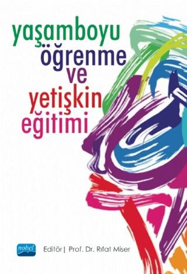 Yaşamboyu Öğrenme ve Yetişkin Eğitimi - Nobel Akademik Yayıncılık - Image 1