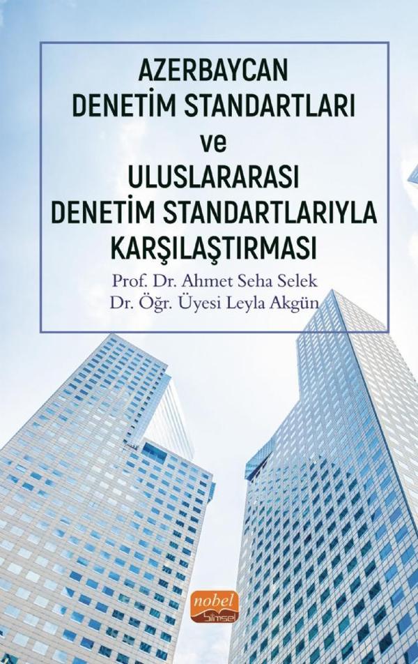 Azerbaycan Denetim Standartları ve Uluslararası Denetim Standartlarıyla Karşılaştırması - Nobel Bilimsel Eserler - Image 1