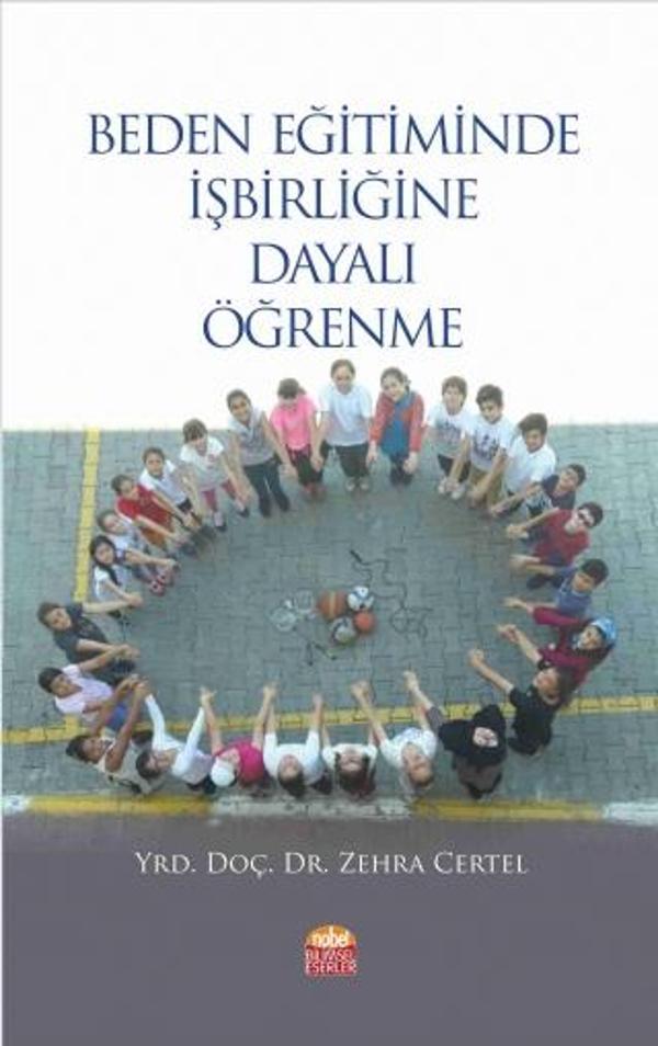 Beden Eğitiminde İşbirliğine Dayalı Öğrenme - Nobel Bilimsel Eserler - Image 1