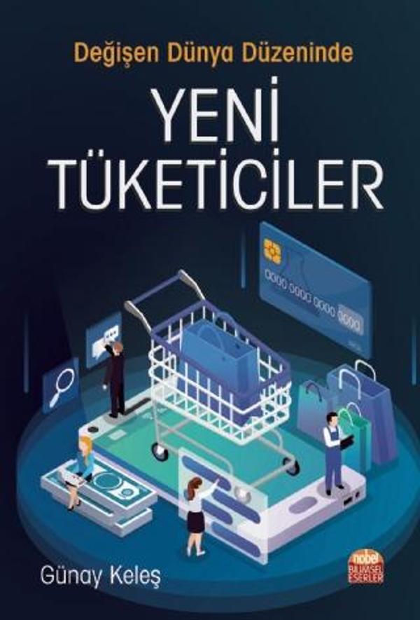 Değişen Dünya Düzeninde Yeni Tüketiciler - Nobel Bilimsel Eserler - Image 1