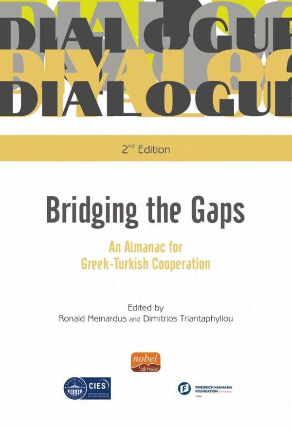 Bridging The Gaps An Almanac For Greek-Turkish Cooperation - Nobel Bilimsel Eserler - Image 1