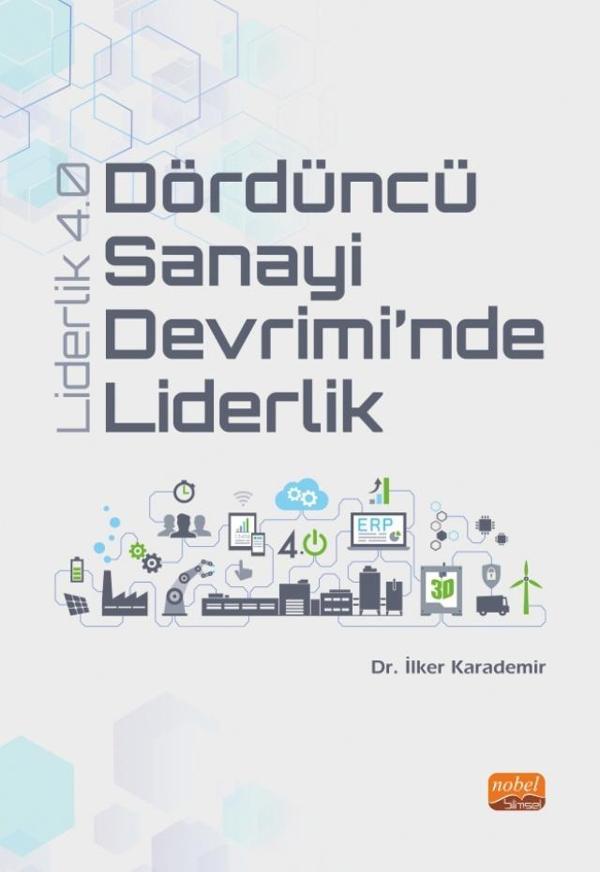 Dördüncü Sanayi Devrimi’nde Liderlik - Liderlik 4.0 - Nobel Bilimsel Eserler - Image 1