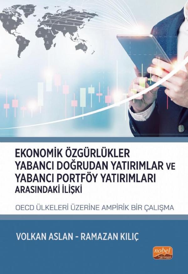 Ekonomik Özgürlükler, Yabancı Doğrudan Yatırımlar ve Yabancı Portföy Yatırımları Arasındaki İlişki:  - Nobel Bilimsel Eserler - Image 1