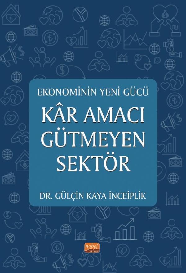 Ekonominin Yeni Gücü KÂR AMACI GÜTMEYEN SEKTÖR - Nobel Bilimsel Eserler - Image 1