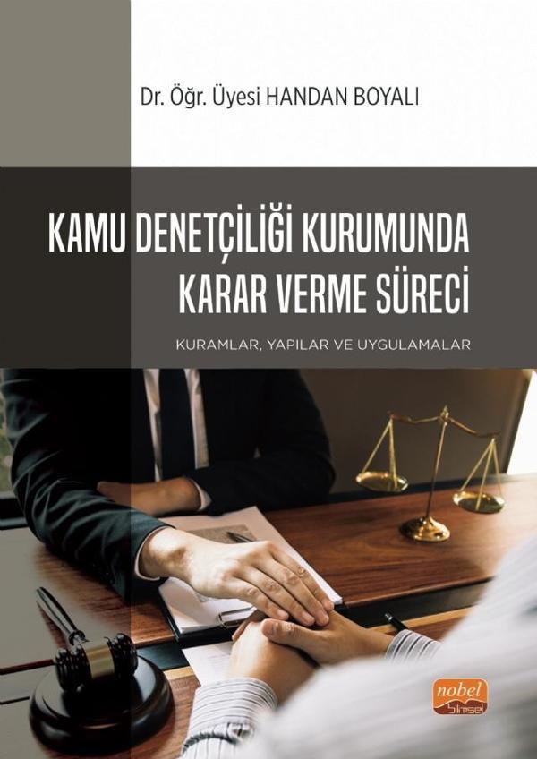 Kamu Denetçiliği Kurumunda Karar Verme Süreci: Kuramlar, Yapılar ve Uygulamalar - Nobel Bilimsel Eserler - Image 1