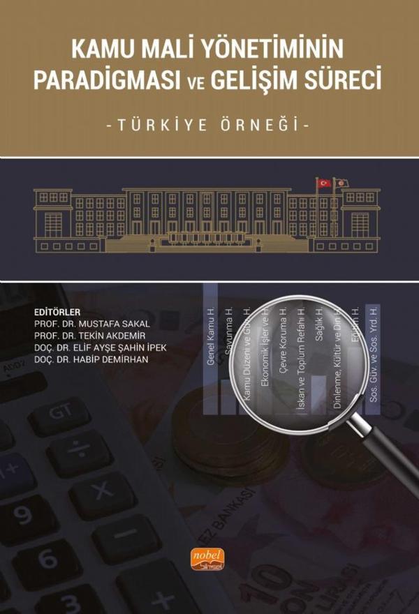KAMU MALİ YÖNETİMİNİN PARADİGMASI VE GELİŞİM SÜRECİ - Türkiye Örneği - Nobel Bilimsel Eserler - Image 1