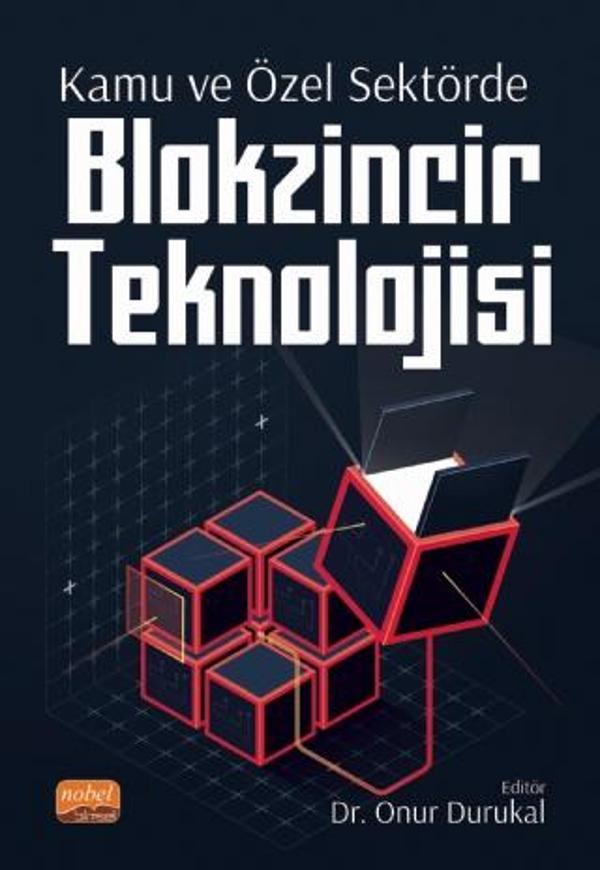 Kamu ve Özel Sektörde Blokzincir Teknolojisi - Nobel Bilimsel Eserler - Image 1
