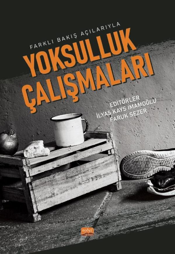 Farklı Bakış Açılarıyla YOKSULLUK ÇALIŞMALARI - Nobel Bilimsel Eserler - Image 1