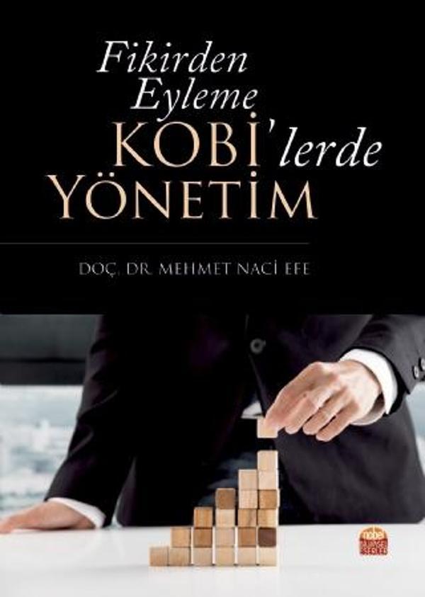 Fikirden Eyleme KOBİ’lerde Yönetim - Nobel Bilimsel Eserler - Image 1