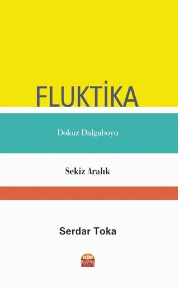Fluktika Dokuz Dalgaboyu Sekiz Aralık - Nobel Bilimsel Eserler - Image 1