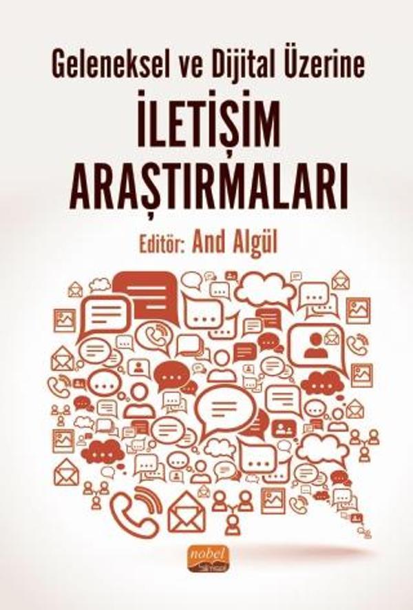 Geleneksel ve Dijital Üzerine İletişim Araştırmaları - Nobel Bilimsel Eserler - Image 1