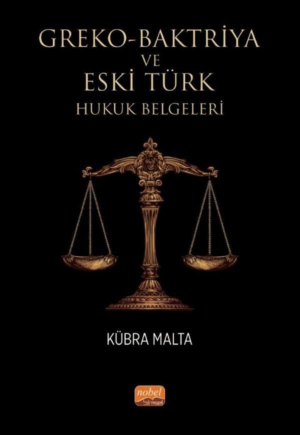 Greko-Baktriya ve Eski Türk Hukuk Belgeleri - Nobel Bilimsel Eserler - Image 1