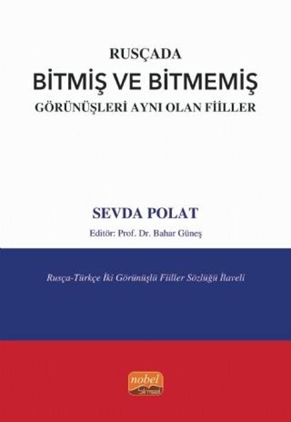 Rusçada Bitmiş ve Bitmemiş Görünüşleri Aynı Olan Fiiller - Nobel Bilimsel Eserler - Image 1