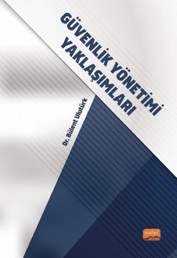 Güvenlik Yönetimi Yaklaşımları - Nobel Bilimsel Eserler - Image 1