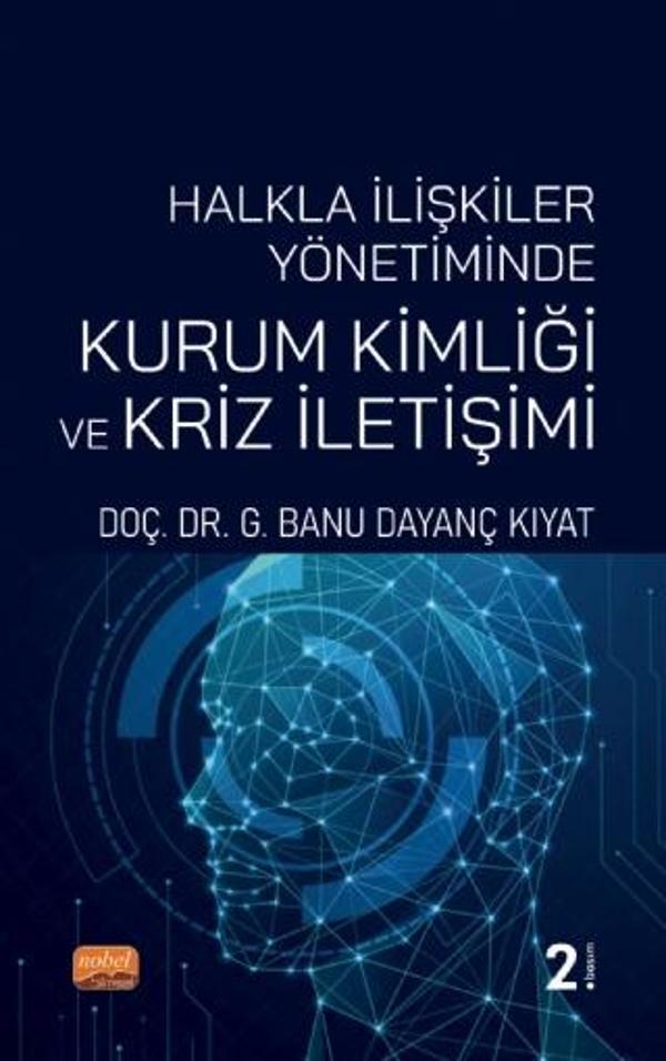 Halkla İlişkiler Yönetiminde Kurum Kimliği ve Kriz İletişimi - Nobel Bilimsel Eserler - Image 1