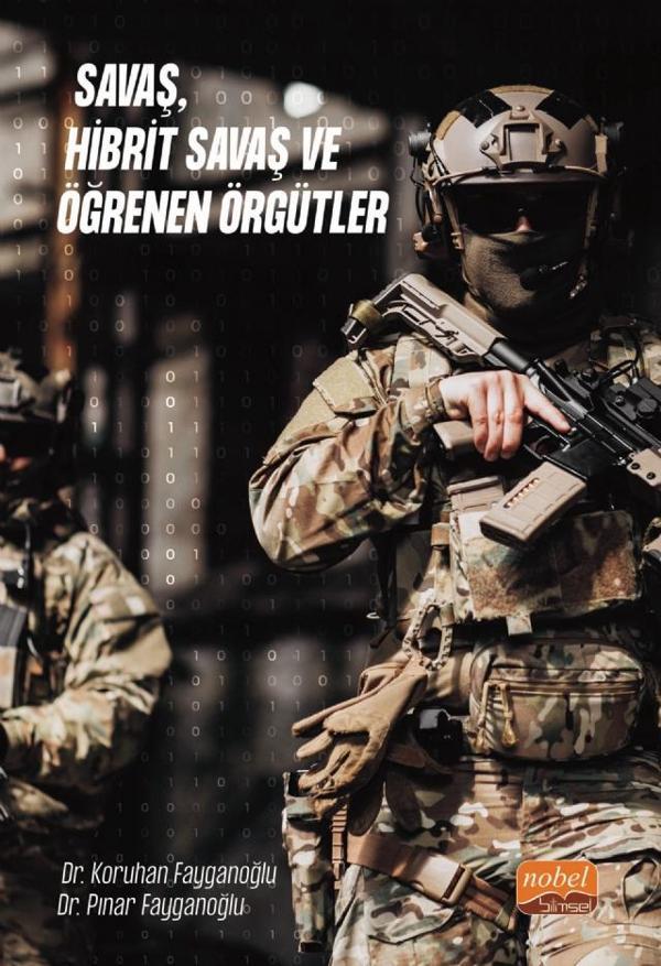 Savaş, Hibrit Savaş ve Öğrenen Örgütler - Nobel Bilimsel Eserler - Image 1