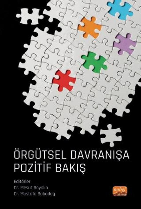 Örgütsel Davranışa Pozitif Bakış - Nobel Bilimsel Eserler - Image 1