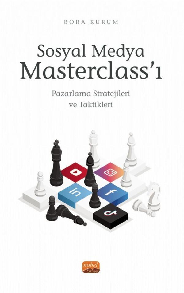 SOSYAL MEDYA MASTERCLASS’I - Pazarlama Stratejileri ve Taktikleri - Nobel Bilimsel Eserler - Image 1