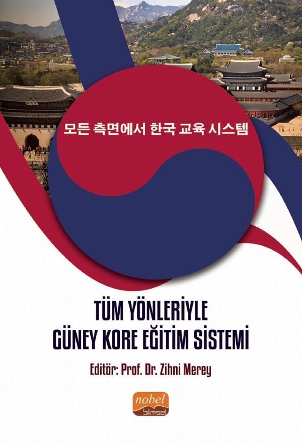 Tüm Yönleriyle Güney Kore Eğitim Sistemi - Nobel Bilimsel Eserler - Image 1