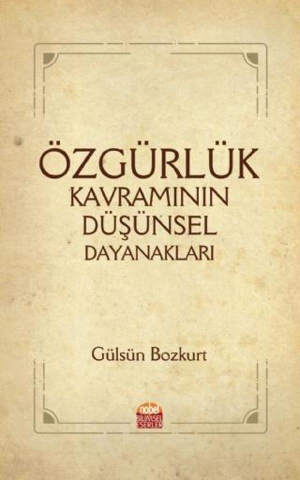 Özgürlük Kavramının Düşünsel Dayanakları - Nobel Bilimsel Eserler - Image 1