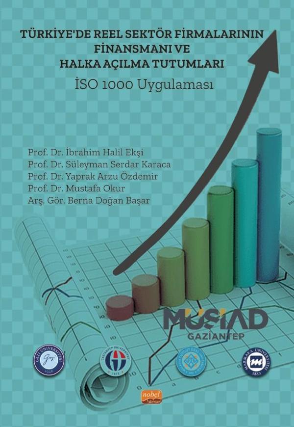 Türkiye’de Reel Sektör Firmalarının Finansmanı ve Halka Açılma Tutumları: İSO 1000 Uygulaması - Nobel Bilimsel Eserler - Image 1