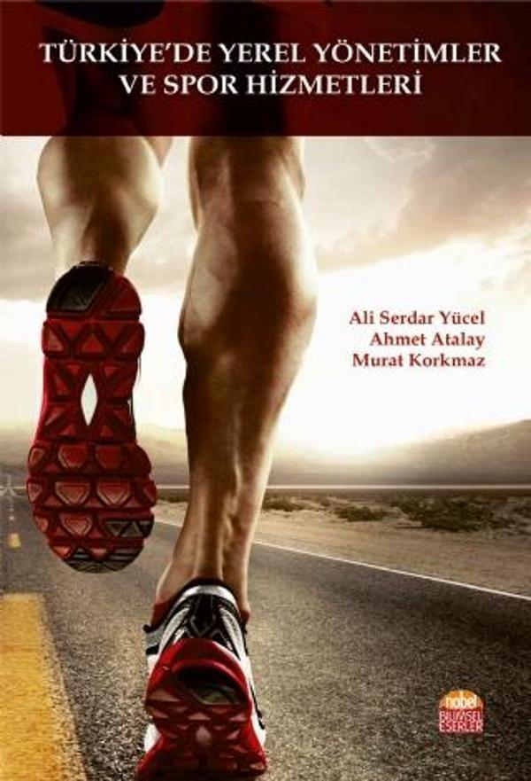 Türkiye’de Yerel Yönetimler ve Spor Hizmetleri - Nobel Bilimsel Eserler - Image 1