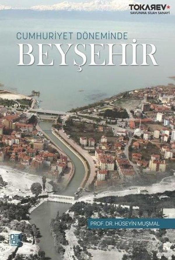 Cumhuriyet Döneminde Beyşehir - Palet Yayınları - Image 1