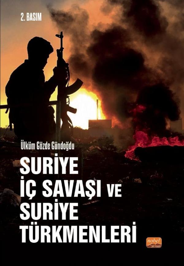 Suriye İç Savaşı ve Suriye Türkmenleri - Nobel Bilimsel Eserler - Image 1