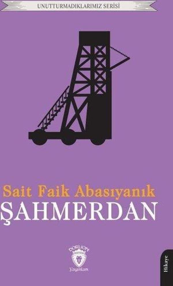 Şahmerdan - Unutturmadıklarımız Serisi - Dorlion Yayınevi - Image 1
