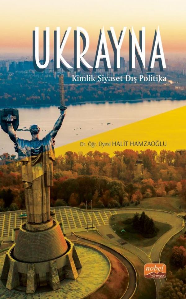 UKRAYNA - Kimlik, Siyaset, Dış Politika - Nobel Bilimsel Eserler - Image 1