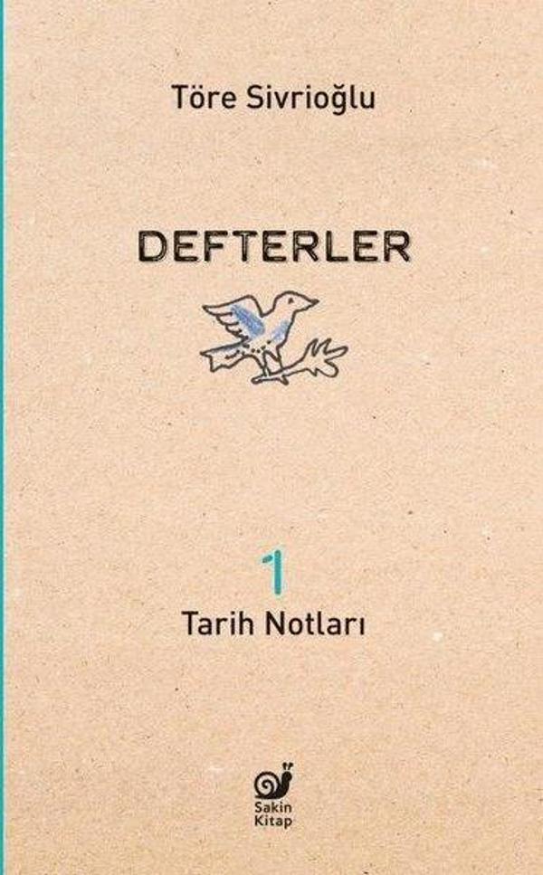 Defterler 1 - Tarih Notları - Sakin Kitap - Image 1