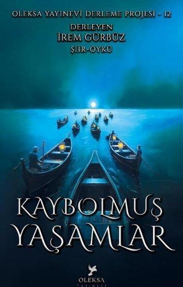 Kaybolmuş Yaşamlar - Oleksa Yayınevi Derleme Projesi 12 - Oleksa Yayınevi - Image 1