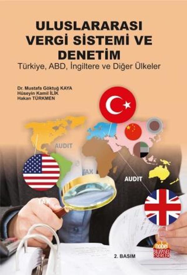 Uluslararası Vergi Sistemi ve Denetim: Türkiye ABD İngiltere ve Diğer Ülkeler - Nobel Bilimsel Eserler - Image 1