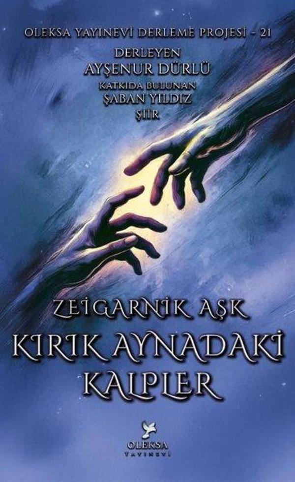 Kırık Aynadaki Kalpler - Zeigarnik Aşk - Oleksa Yayınevi - Image 1
