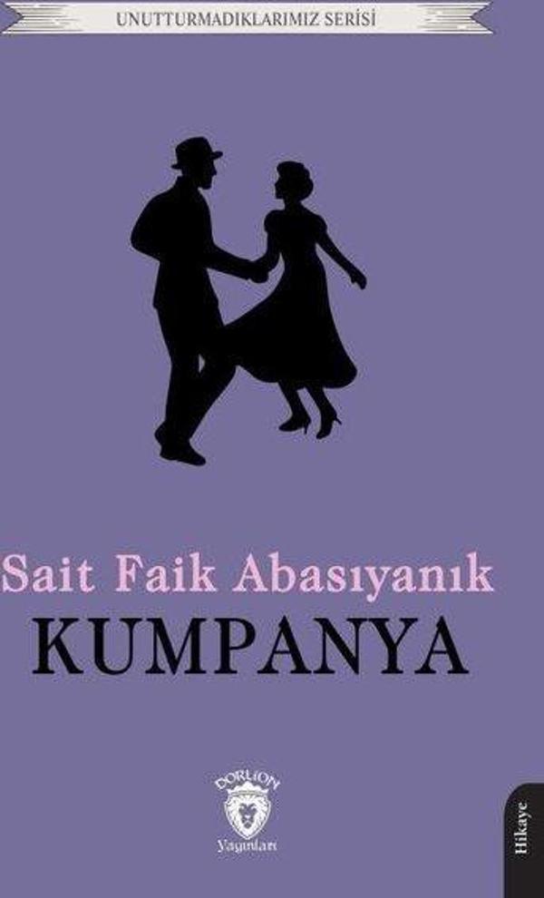 Kumpanya - Unutturmadıklarımız Serisi - Dorlion Yayınevi - Image 1