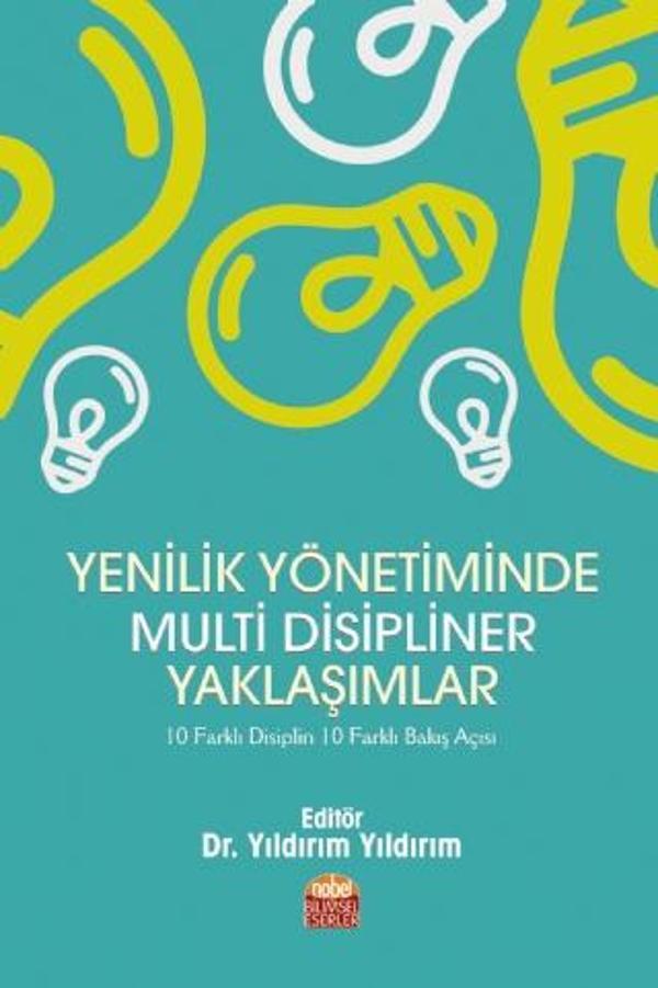 Yenilik Yönetiminde Multi Disipliner Yaklaşımlar - Nobel Bilimsel Eserler - Image 1
