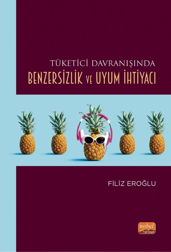 Tüketici Davranışında Benzersizlik ve Uyum İhtiyacı - Nobel Bilimsel Eserler - Image 1