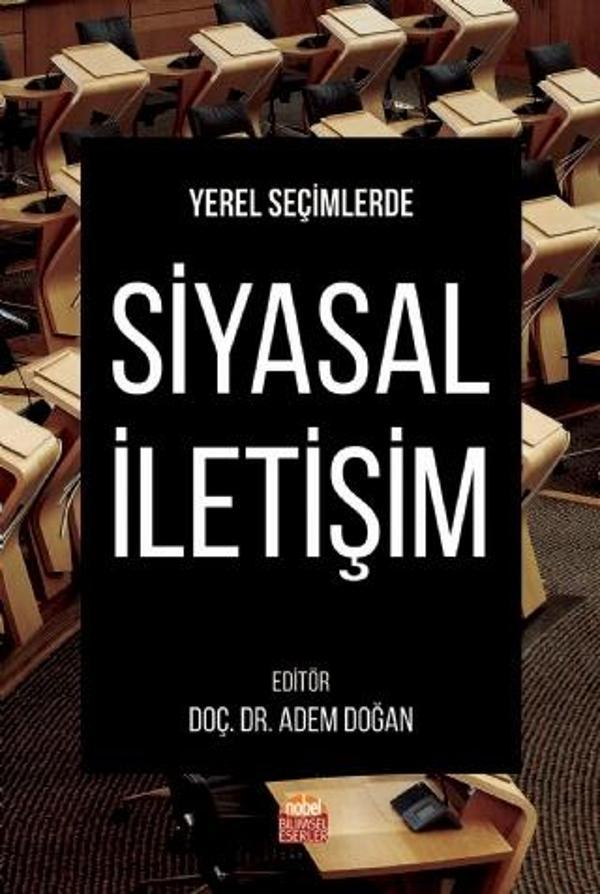 Yerel Seçimlerde Siyasal İletişim - Nobel Bilimsel Eserler - Image 1