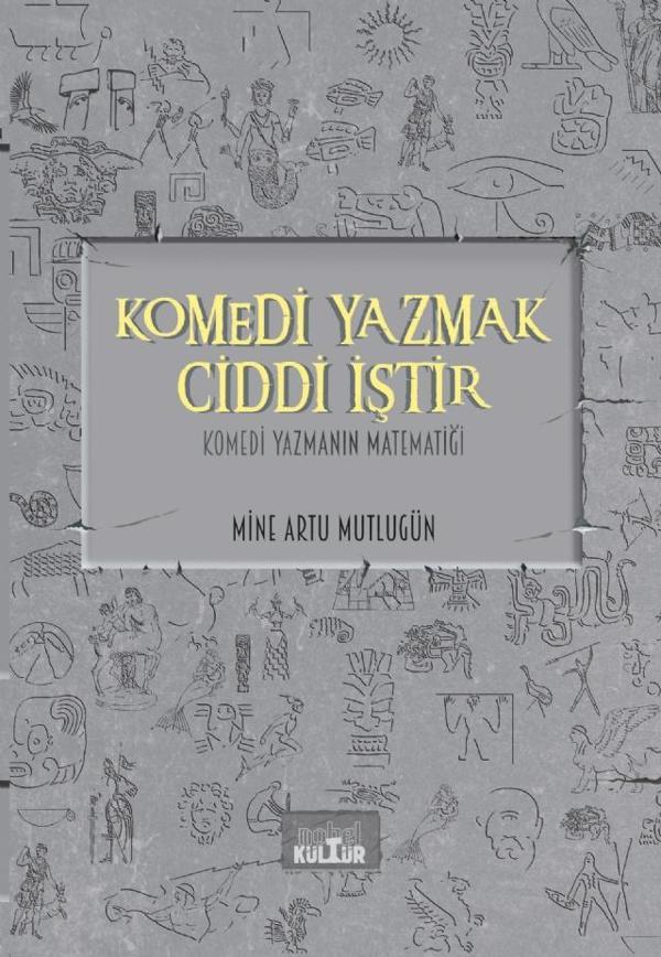 KOMEDİ YAZMAK CİDDİ İŞTİR - Komedi Yazmanın Matematiği - Nobel Kültür - Image 1