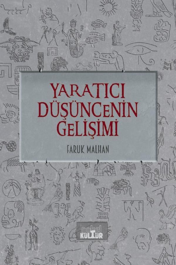 YARATICI DÜŞÜNCENİN GELİŞİMİ - Gençlere Yenilikçilik Övgüsü - Nobel Kültür - Image 1