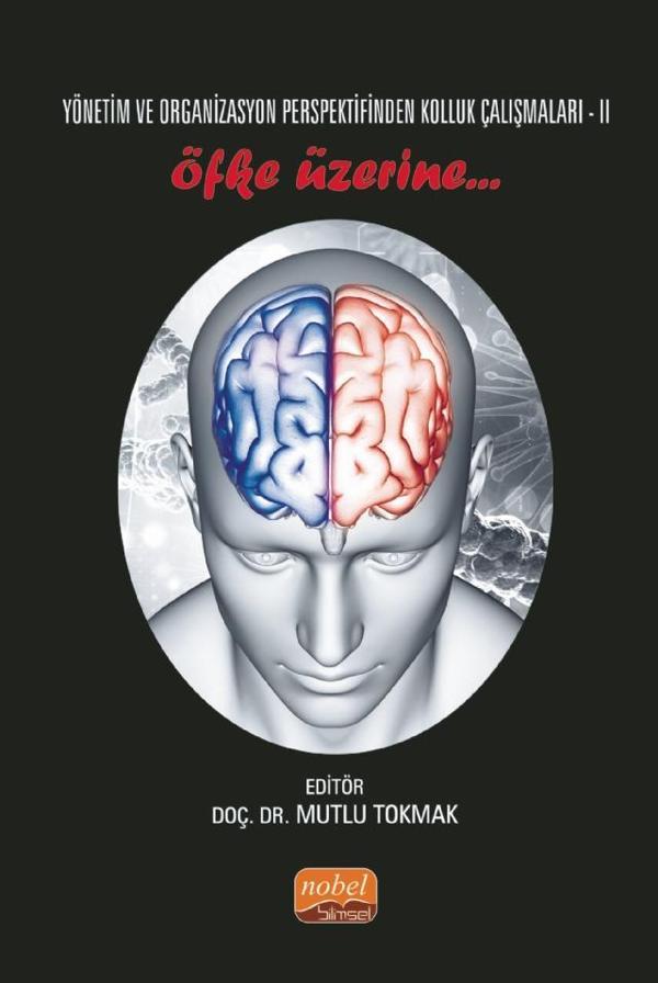 Yönetim ve Organizasyon Perspektifinden Kolluk Çalışmaları II - ÖFKE ÜZERİNE.. - Nobel Bilimsel Eserler - Image 1