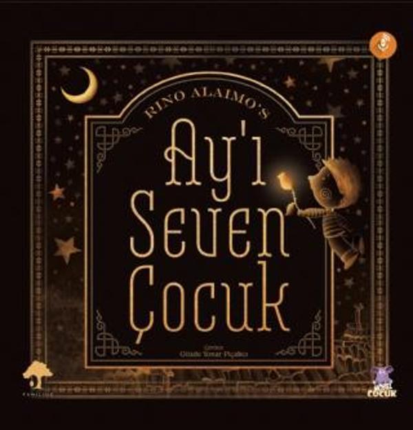 AY&#39;I SEVEN ÇOCUK - The Boy Who Loved The Moon - Nobel Çocuk - Image 1