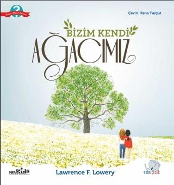 BİZİM KENDİ AĞACIMIZ - Our Very Own Tree - Nobel Çocuk - Image 1