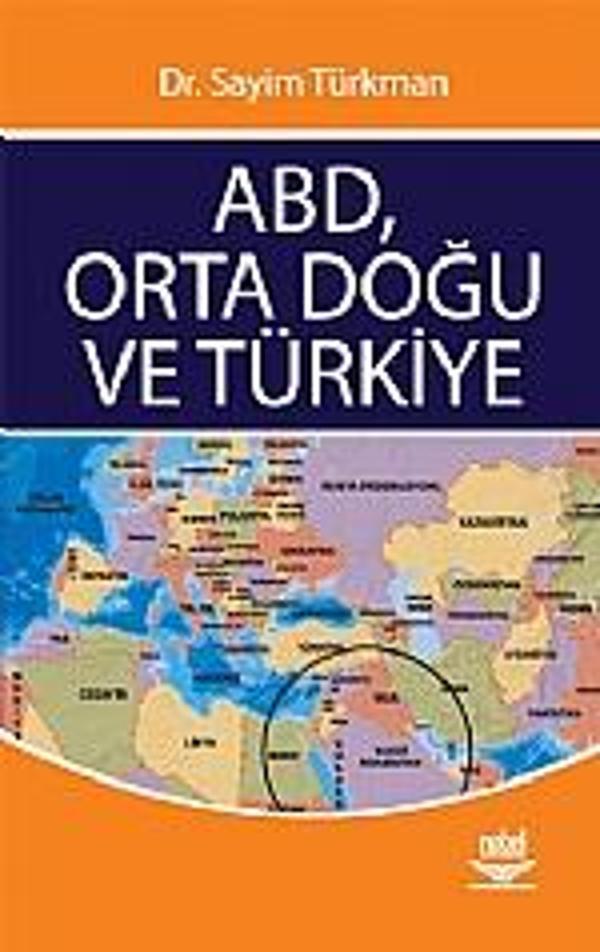 ABD, Orta Doğu ve Türkiye - Nobel Yayınevi - Image 1