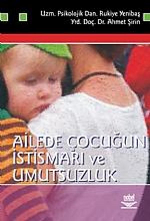 Ailede Çocuğun İstismarı ve Umutsuzluk - Nobel Yayınevi - Image 1